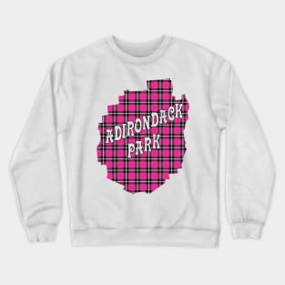 Hot Pink Plaid Adirondack Park w/ Text Crewneck Sweatshirt